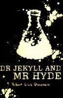 Dr. Jekyll és Mr. Hyde különös esete - Strange Case of Dr Jekyll and Mr Hyde