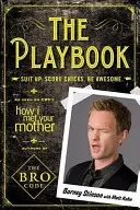 Playbook - öltözz fel! Score Chicks. Be Awesome - Playbook - Suit Up. Score Chicks. Be Awesome