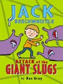 Jack Beechwhistle: Bükki Bükkfa: Az óriáscsigák támadása - Jack Beechwhistle: Attack of the Giant Slugs