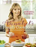 Annabel családi szakácskönyve - Annabel's Family Cookbook