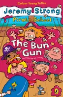 Kalóziskola: A zsemlepisztoly - Pirate School: The Bun Gun