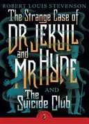 Dr. Jekyll és Mr. Hyde különös esete és az öngyilkosok klubja - Strange Case of Dr Jekyll And Mr Hyde & the Suicide Club