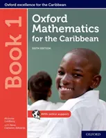 Oxford Matematika a karibi térség számára: 1. könyv - Oxford Mathematics for the Caribbean: Book 1