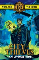 Harcoló fantázia: A tolvajok városa - Fighting Fantasy: City of Thieves