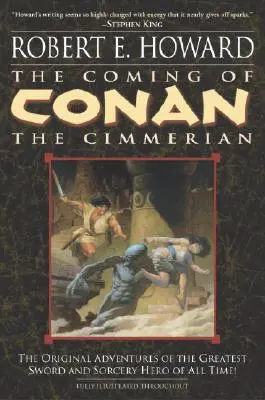 Conan, a kimmeriai eljövetele: Első könyv - The Coming of Conan the Cimmerian: Book One