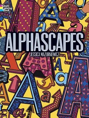 Alphascapes Színezőkönyv - Alphascapes Coloring Book