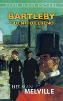 Bartleby és Benito Cereno - Bartleby and Benito Cereno