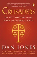 Keresztesek: A Szentföldért vívott háborúk epikus története - Crusaders: The Epic History of the Wars for the Holy Lands