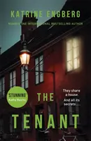 A bérlő - a fordulatos és lebilincselő nemzetközi bestseller krimi - Tenant - the twisty and gripping internationally bestselling crime thriller