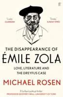 Emile Zola eltűnése - Szerelem, irodalom és a Dreyfus ügy - Disappearance of Emile Zola - Love, Literature and the Dreyfus Case