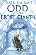 Odd és a fagyóriások - Odd and the Frost Giants