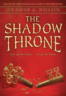 Az árnyéktrónus (A felemelkedés sorozat, 3. könyv), 3 - The Shadow Throne (the Ascendance Series, Book 3), 3