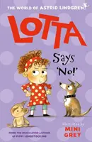 Lotta azt mondja: „Nem! - Lotta Says 'No!'