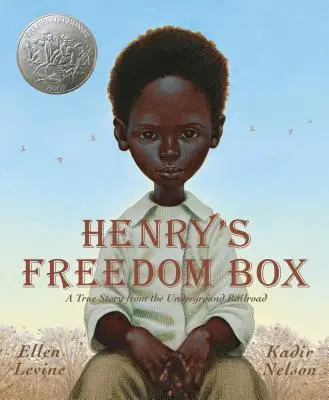 Henry szabadságdoboza: Egy igaz történet a földalatti vasútról - Henry's Freedom Box: A True Story from the Underground Railroad