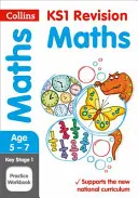 KS1 Maths SATs Practice Workbook - For the 2022 Tests (KS1 Matematikai SATs Practice Workbook - A 2022-es tesztekhez) - KS1 Maths SATs Practice Workbook - For the 2022 Tests