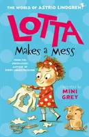 Lotta rendetlenséget csinál - Lotta Makes a Mess