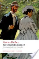 Érzelmi nevelés: Egy fiatalember története - Sentimental Education: The Story of a Young Man