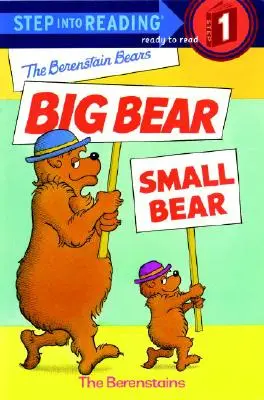 A Berenstain-mackók Nagy medve, kis medve - The Berenstain Bears' Big Bear, Small Bear