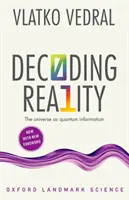 A valóság dekódolása: Az univerzum mint kvantuminformáció - Decoding Reality: The Universe as Quantum Information