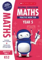 Nemzeti tanterv matematika gyakorlókönyv 5. évfolyam számára - National Curriculum Maths Practice Book for Year 5