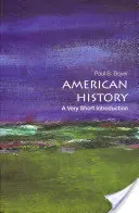 Amerikai történelem: A Very Short Introduction - American History: A Very Short Introduction