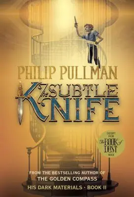 His Dark Materials: The Subtle Knife (2. könyv) - His Dark Materials: The Subtle Knife (Book 2)