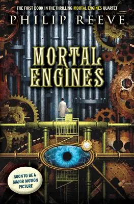 Mortal Engines (Mortal Engines, 1. könyv), 1 - Mortal Engines (Mortal Engines, Book 1), 1