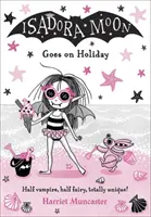 Isadora Moon nyaralni megy - Isadora Moon Goes on Holiday