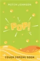 Pop! - Fizzy drinks. Egy billió dollár. A kaland, amely nagy durranással ér véget. - Pop! - Fizzy drinks. A trillion dollars. The adventure that ends with a bang.