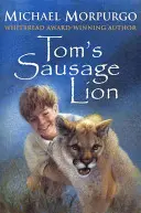 Tom kolbászos oroszlánja - Tom's Sausage Lion