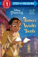 Tiana téli finomságai (Disney hercegnő) - Tiana's Winter Treats (Disney Princess)