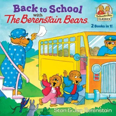 Vissza az iskolába a Berenstain-medvékkel - Back to School with the Berenstain Bears