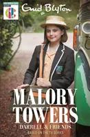 Malory Towers: Malory Towers Darrell és barátai - Ahogy a CBBC TV-n látható - Malory Towers: Malory Towers Darrell and Friends - As seen on CBBC TV