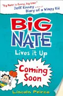 Big Nate élete - Big Nate Lives It Up