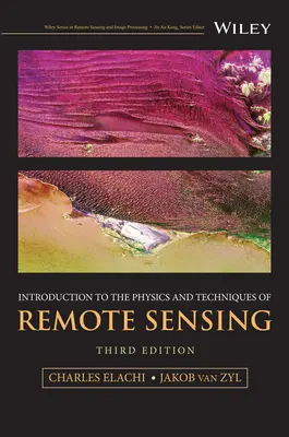 Bevezetés a távérzékelés fizikájába és technikáiba - Introduction to the Physics and Techniques of Remote Sensing