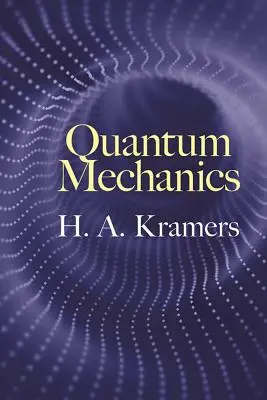 Kvantummechanika - Quantum Mechanics