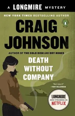 Halál társaság nélkül: Egy Longmire-rejtély - Death Without Company: A Longmire Mystery