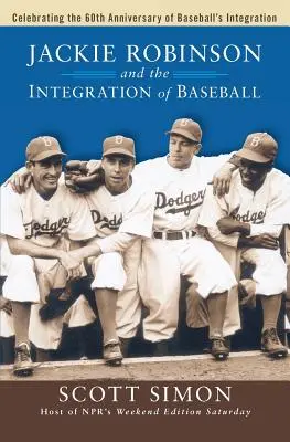 Jackie Robinson és a labdarúgás integrációja - Jackie Robinson and the Integration of Ball