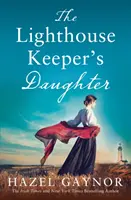 A világítótoronyőr lánya - Lighthouse Keeper's Daughter