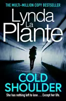 Cold Shoulder - Egy Lorraine Page thriller - Cold Shoulder - A Lorraine Page Thriller