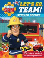 Fireman Sam: Gyerünk, csapat! Matricás jelenetek - Fireman Sam: Let's Go, Team! Sticker Scenes