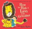 Hogyan rejtsünk el egy oroszlánt a nagymamától - How to Hide a Lion from Grandma