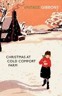 Karácsony a Cold Comfort Farmon - Christmas at Cold Comfort Farm