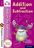 Progress with Oxford: Összeadás és kivonás 4-5 éves korosztály - Progress with Oxford: Addition and Subtraction Age 4-5