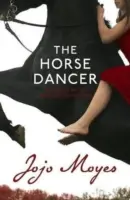 Horse Dancer: Fedezd fel a szívmelengető Jojo Moyes-t, amit még nem olvastál! - Horse Dancer: Discover the heart-warming Jojo Moyes you haven't read yet