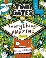 Tom Gates: Gates: Minden csodálatos (úgymond) - Tom Gates: Everything's Amazing (sort of)