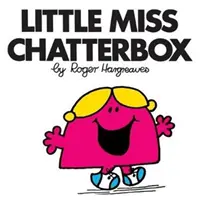 Kis fecsegő kisasszony - Little Miss Chatterbox