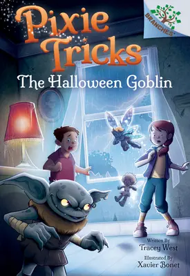 A halloweeni kobold: A Branches Book (Pixie Tricks #4) (Library Edition), 4 - The Halloween Goblin: A Branches Book (Pixie Tricks #4) (Library Edition), 4