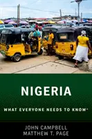 Nigéria: Amit mindenkinek tudnia kell - Nigeria: What Everyone Needs to Know