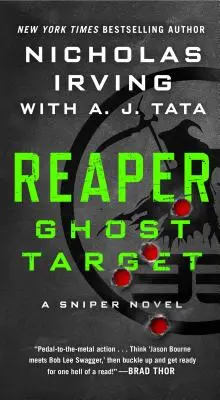 Reaper: Ghost Target: A Sniper Novel